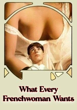 [18＋] What Every Frenchwoman Wants (1986) French Movie download full movie